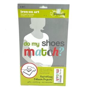 S.E.I. Iron On Art - Expecting Pregnancy Maternity - Do My Shoes Match? NEW